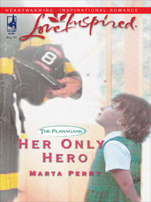 Title details for Her Only Hero by Marta Perry - Available